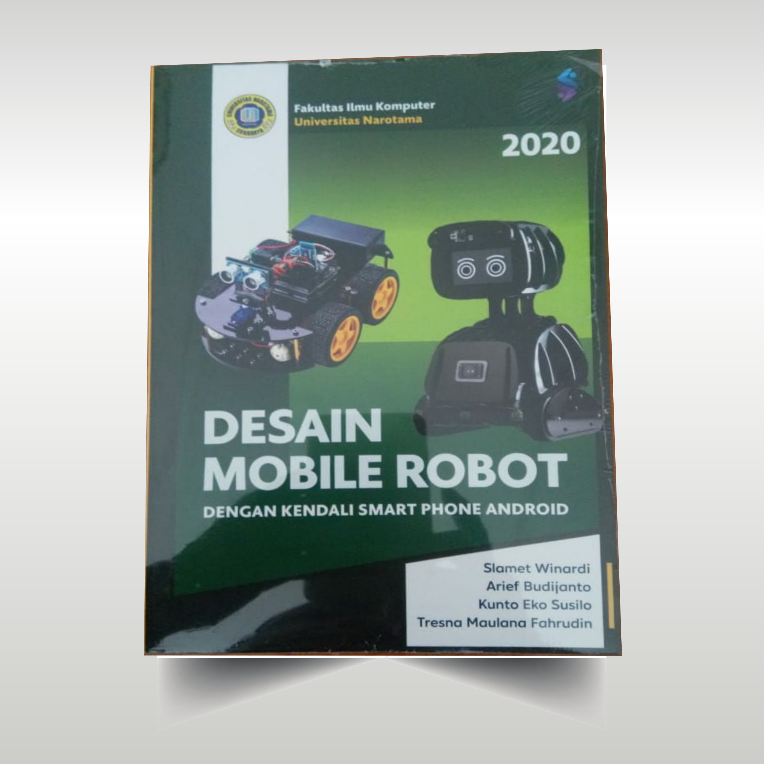 Team Dosen Sistem Komputer Berhasil Menerbitkan Buku Dengan Tema “Desain Mobile Robot”